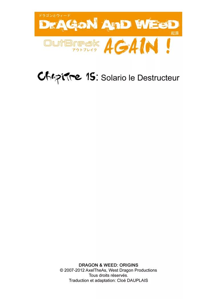 Dragon & Weed: Origins Chapter 15 page 1 - Chapter 15: Solario The Destructor