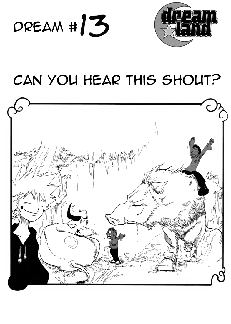 Dreamland Chapter 13 page 2 - Chapter 13: Can You Hear this Shout?