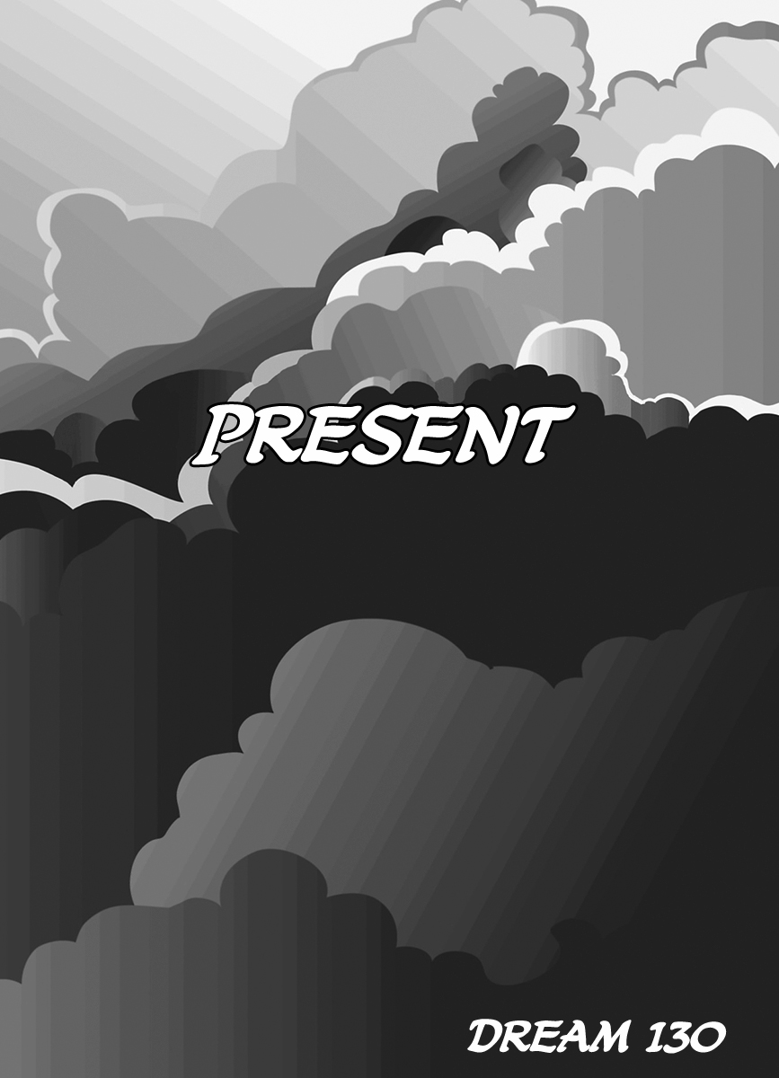 Dreamland Chapter 130 page 2 - Chapter 130: Present