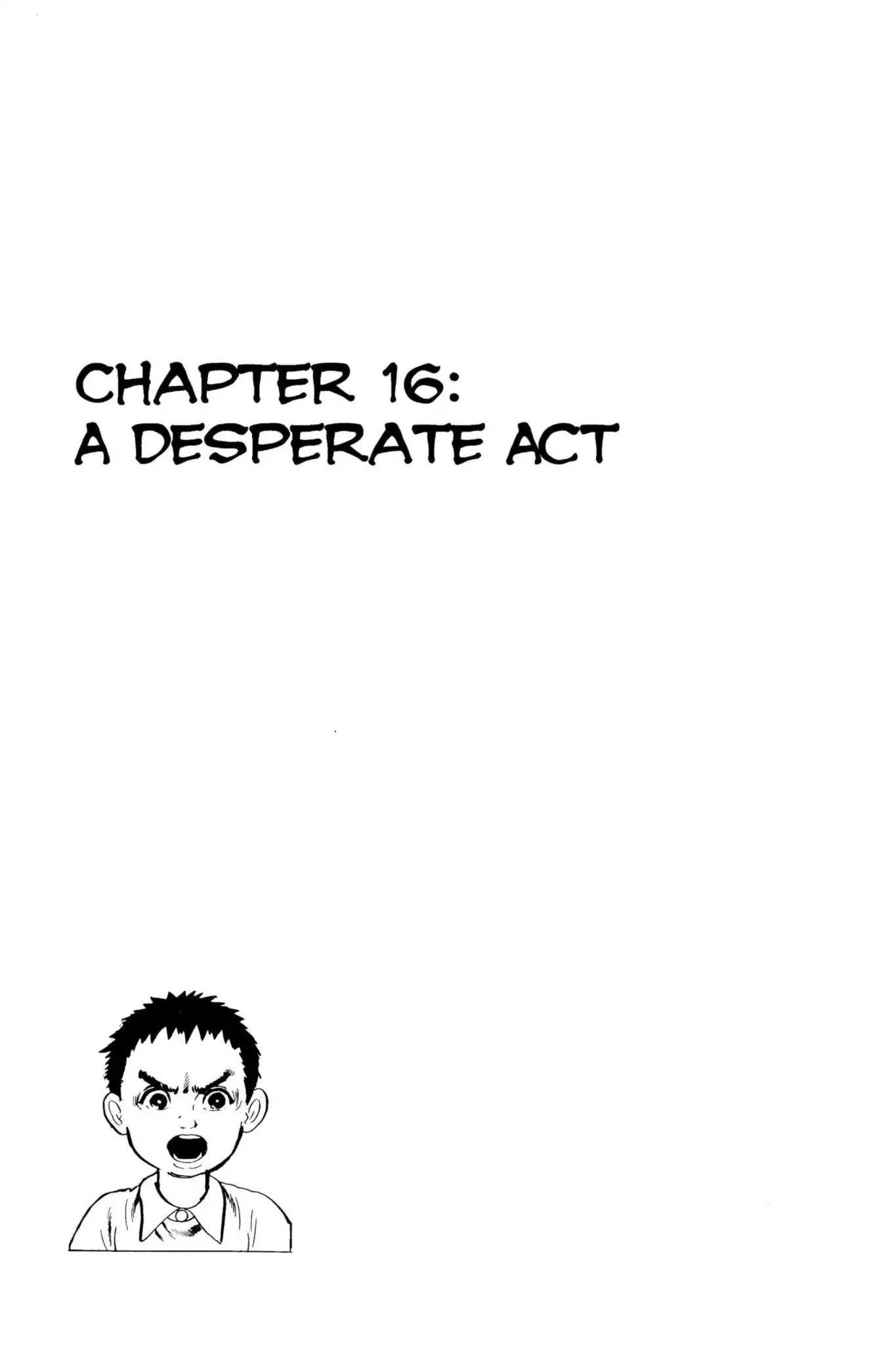 Drifting Classroom Chapter 16 page 1 - Chapter 16: A Desperate Act