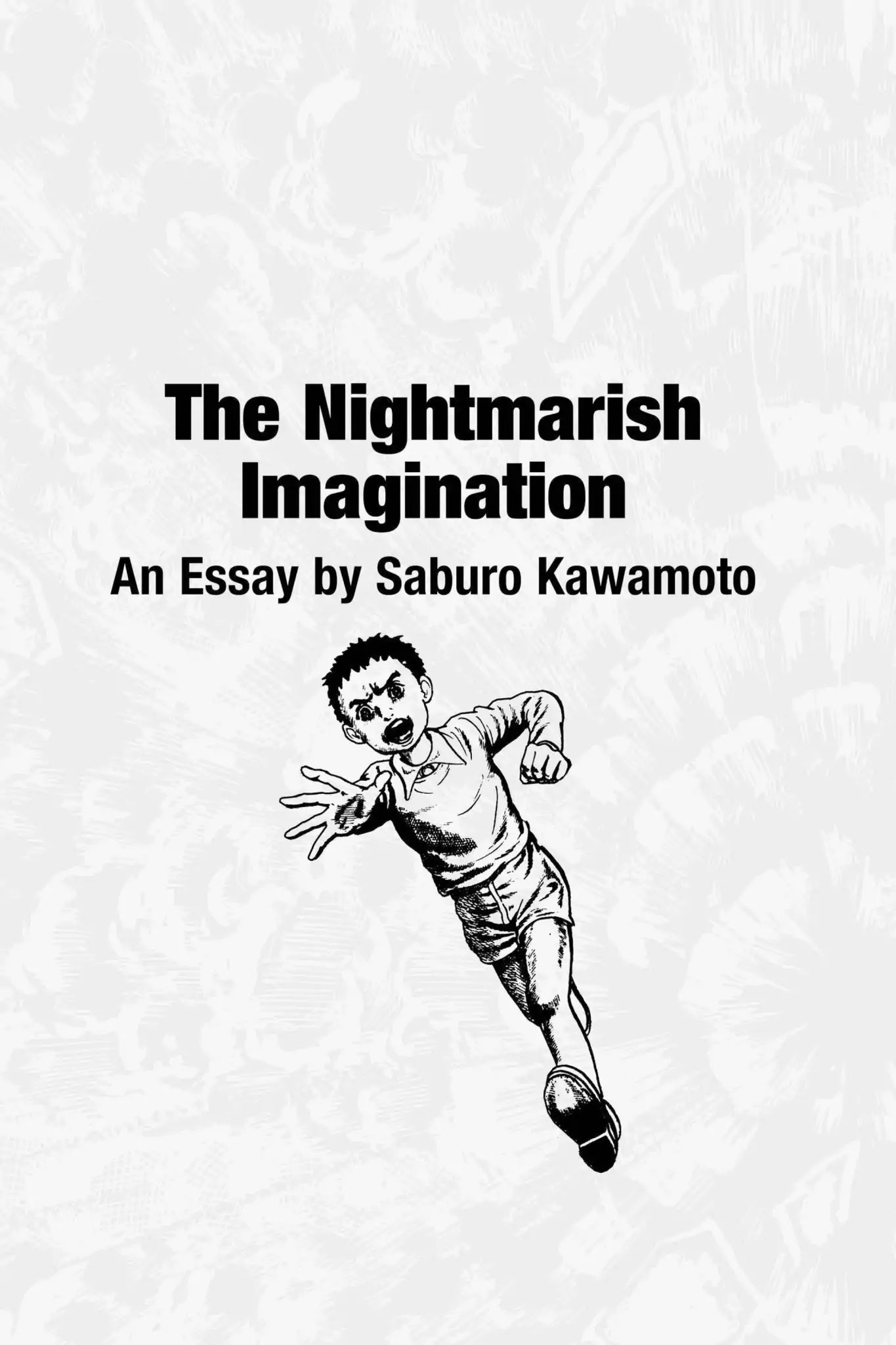 Drifting Classroom Chapter 43.6 page 1 - Vol.11 The Nightmarish Imagination: An Essay