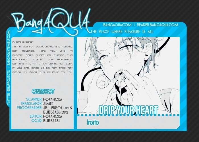 Drip Your Heart Chapter 0 page 2 - Chapter 0: vol.0: Oneshot