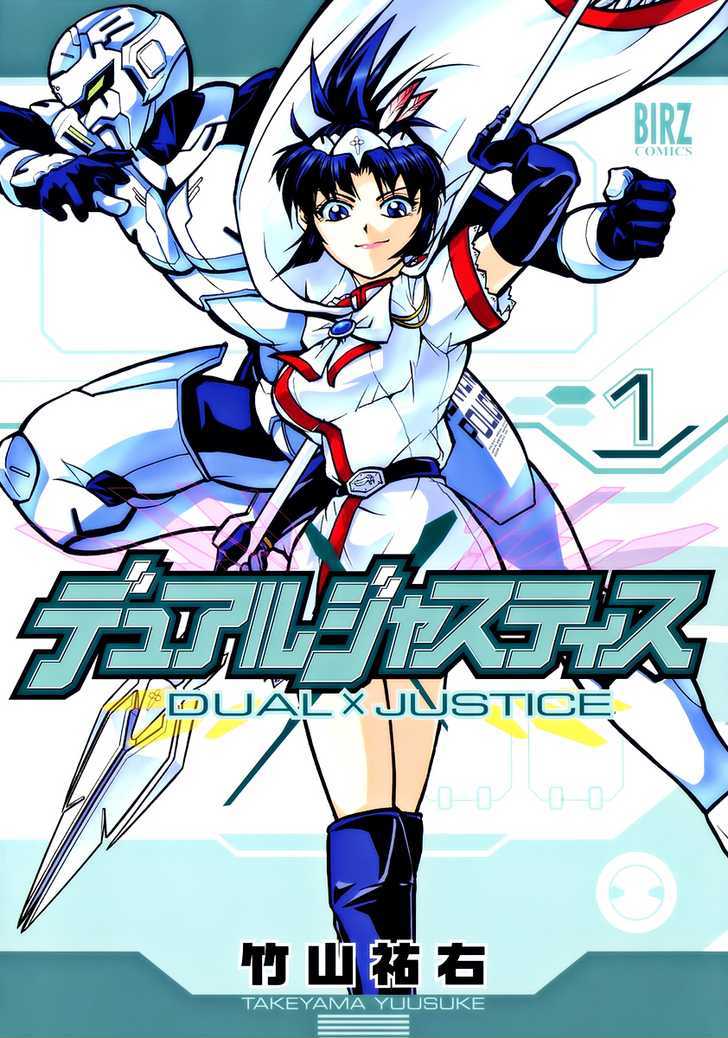 Dual Justice Chapter 1 page 1 - Chapter 1 : Phase 1: Justice Duo