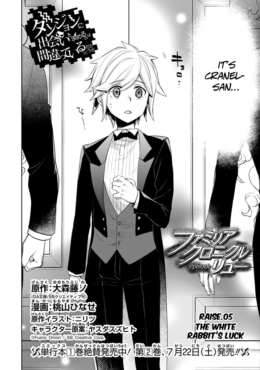 Dungeon ni Deai o Motomeru no wa Machigatte Iru Darou ka: Familia Chronicle Episode Ryu Chapter 5 page 4 - Chapter 5: Raise 05: The White Rabbit's Luck