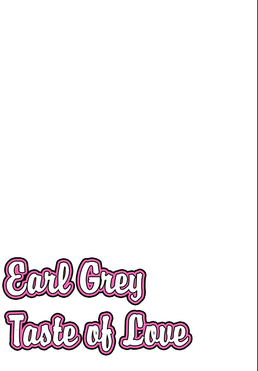 Earl Grey Taste of Love Chapter 6 page 3 - Chapter 6