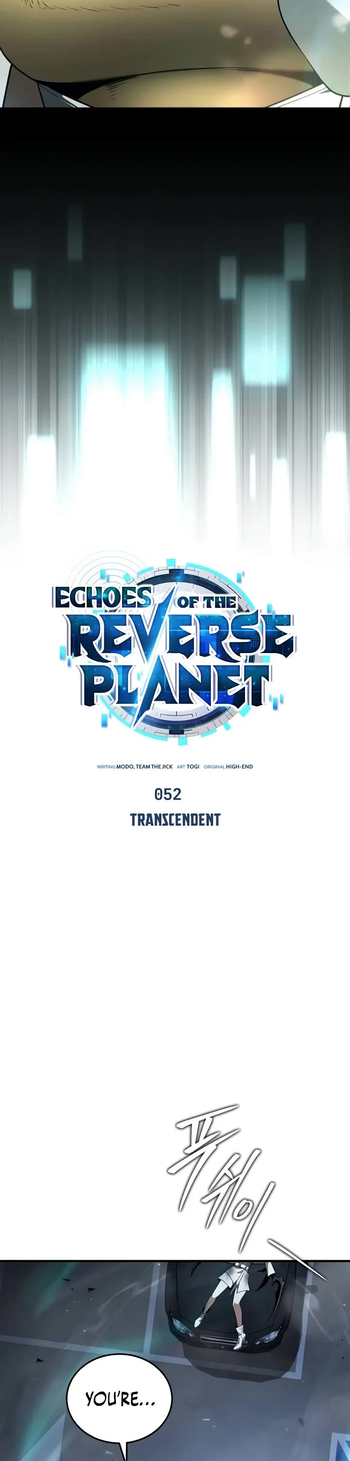 Echoes of the Reverse Planet Chapter 52 page 3 - Chapter 52: Transcendent
