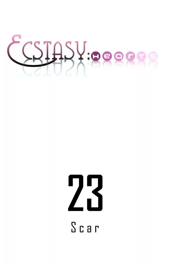 Ecstasy Hearts Chapter 23 page 2 - Chapter 23: Scar