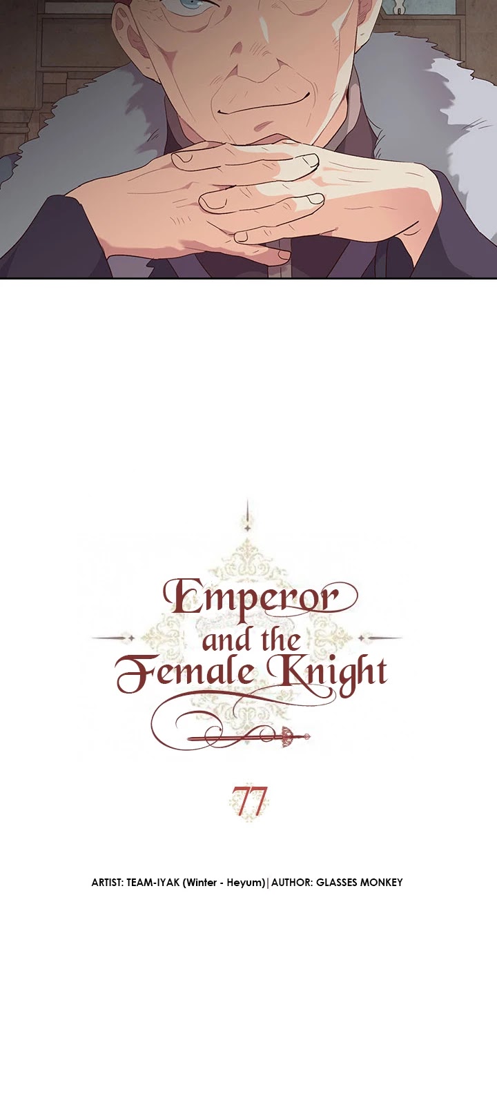 Emperor And The Female Knight Chapter 77 page 4 - Chapter 77