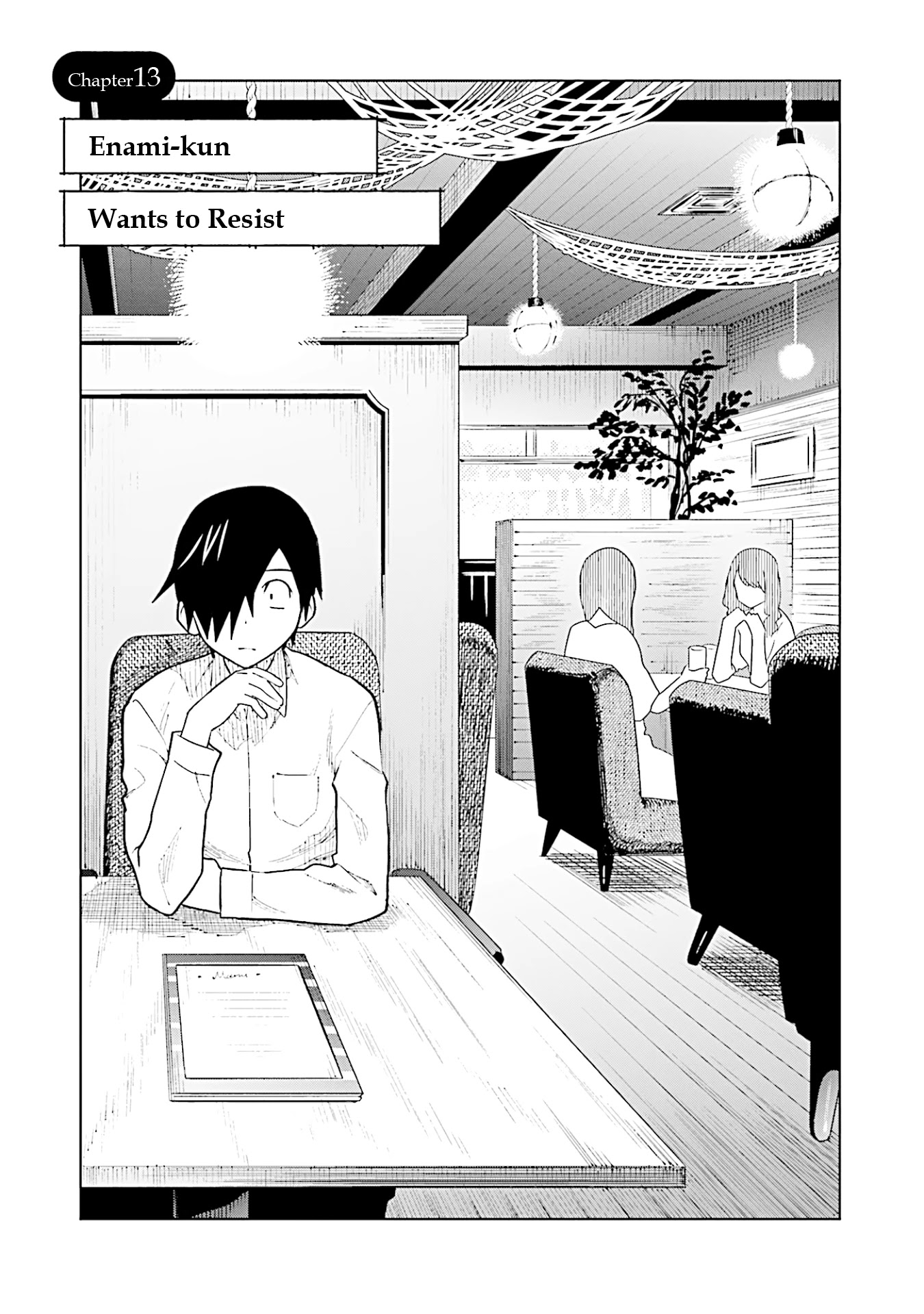 Enami-kun wa Ikiru no ga tsurai Chapter 13 page 1 - Chapter 13: Enami-kun wants to Resist