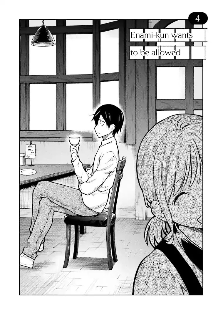 Enami-kun wa Ikiru no ga tsurai Chapter 4 page 1 - Chapter 4: Enami-kun wants to be allowed