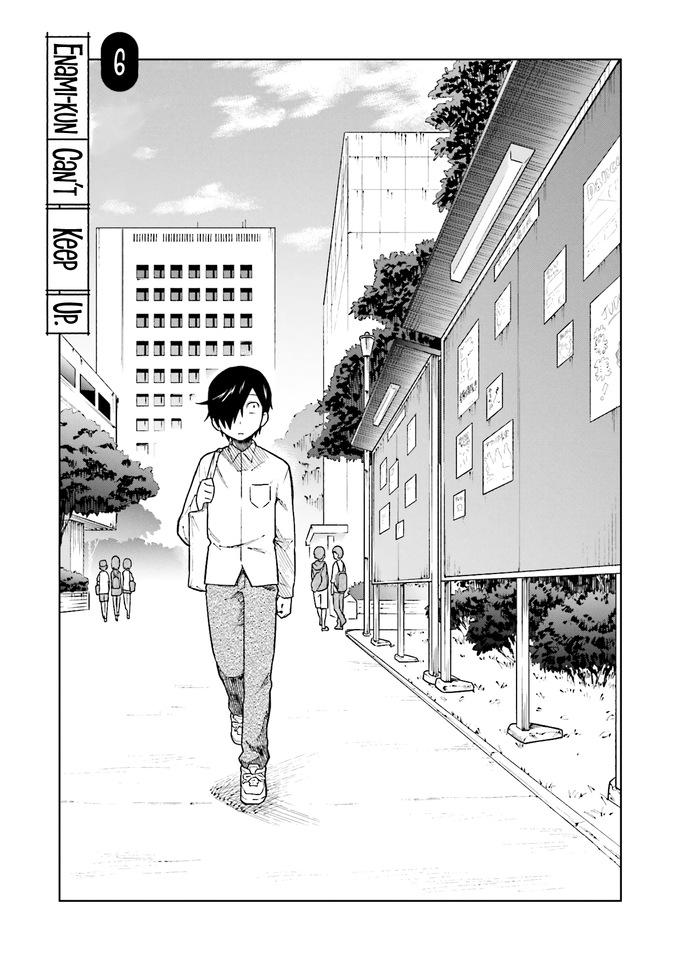 Enami-kun wa Ikiru no ga tsurai Chapter 6 page 1 - Chapter 6: Enami-kun Can't Keep Up