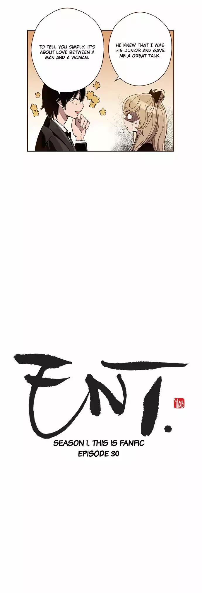 ENT. Chapter 30 page 3 - Chapter 30: Season 1: This Is Fanfic: Episode 30
