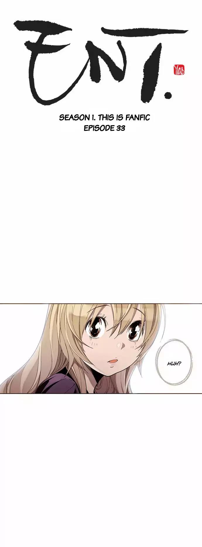ENT. Chapter 33 page 3 - Chapter 33: Season 1: This Is Fanfic: Episode 33