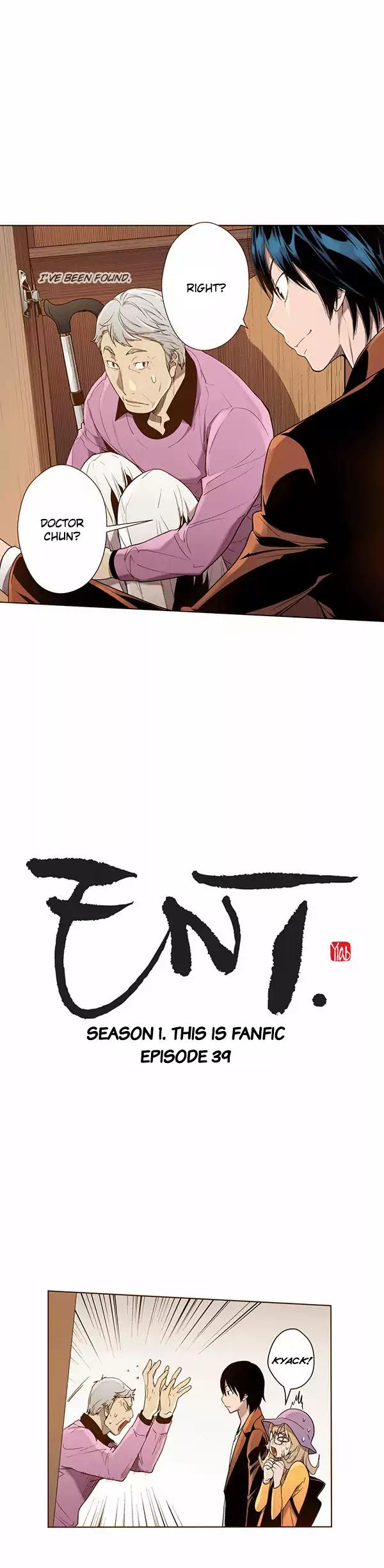 ENT. Chapter 39 page 2 - Chapter 39: Season 1: This is Fanfic: Episode 39