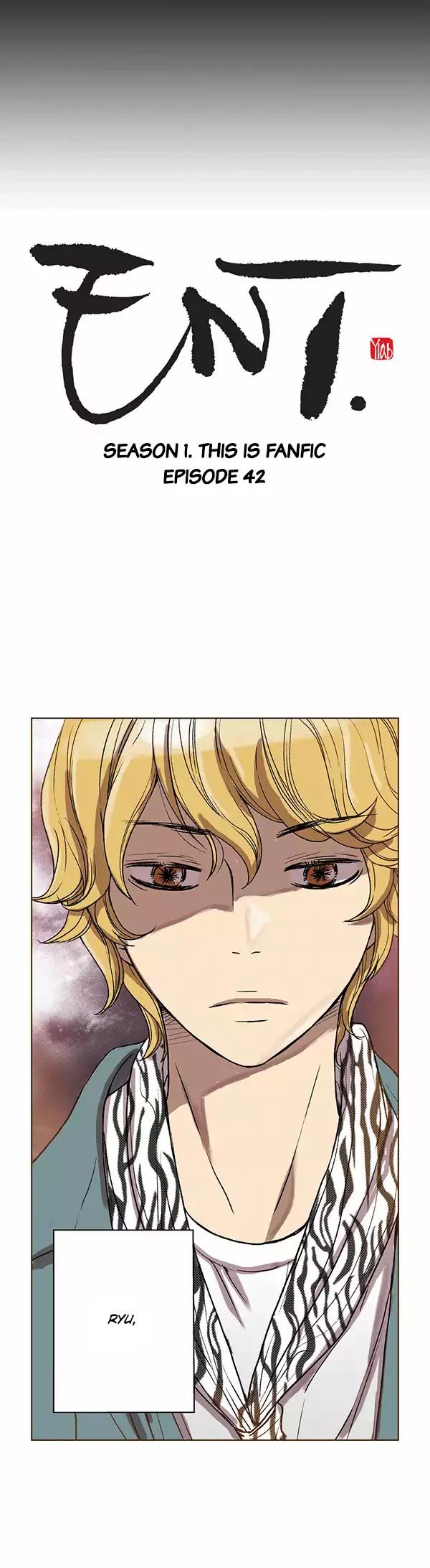 ENT. Chapter 42 page 2 - Chapter 42: Season 1: This is Fanfic: Episode 42