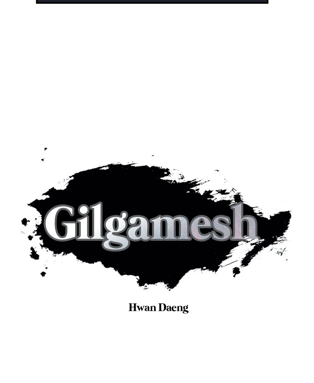 Epic of Gilgamesh Chapter 170 page 46 - Chapter 170: Gray Weasel (5)