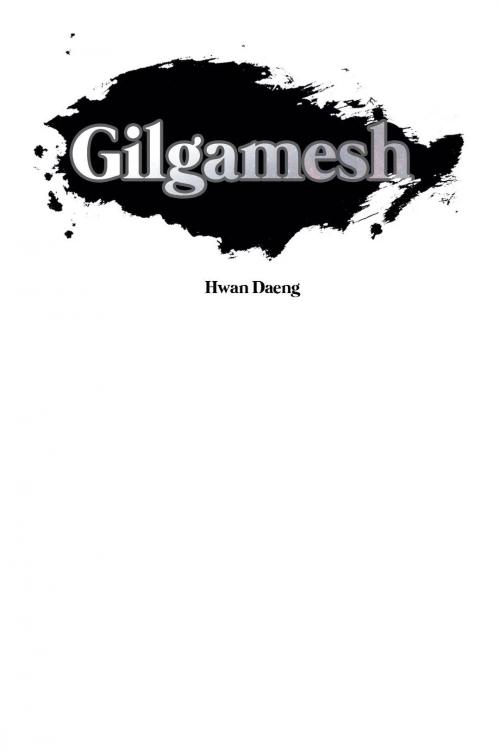 Epic of Gilgamesh Chapter 172 page 17 - Chapter 172: Knights [END]