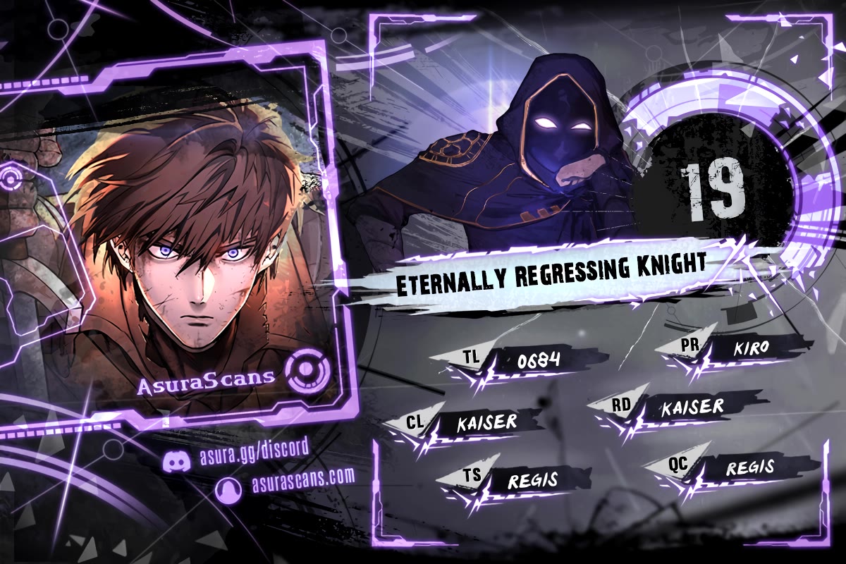 Eternally Regressing Knight Chapter 19 page 1 - Chapter 19