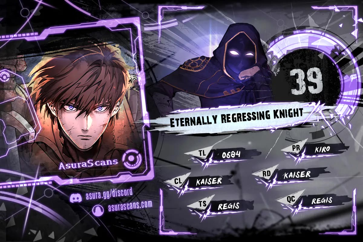 Eternally Regressing Knight Chapter 39 page 1 - Chapter 39
