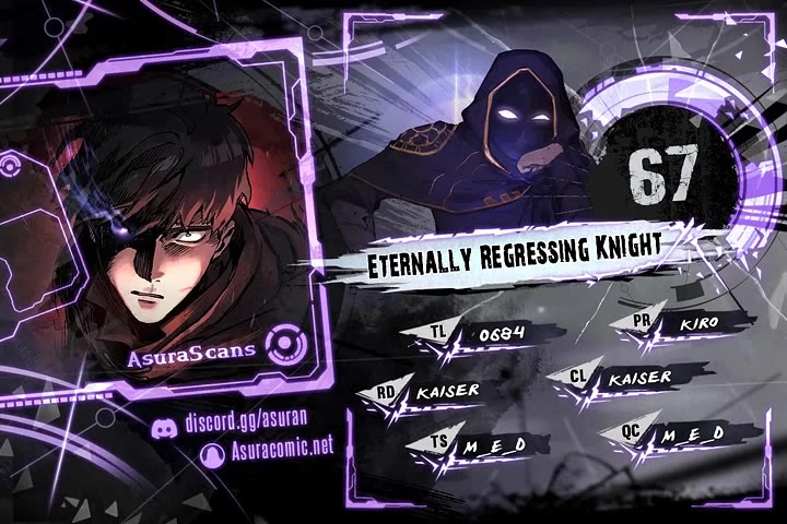 Eternally Regressing Knight Chapter 67 page 1 - Chapter 67