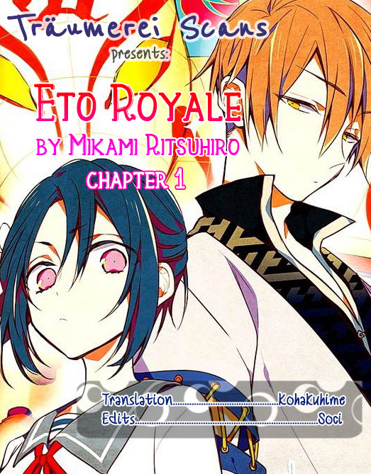 Eto Royale Chapter 1 page 1 - Chapter 1: Even a dog, if it walks, will run into a high school girl