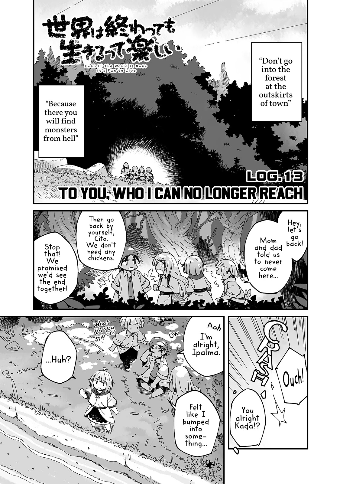 Even If the World is Over it's Fun to Live Chapter 13 page 1 - Chapter 13: To You, Who I Can No Longer Reach