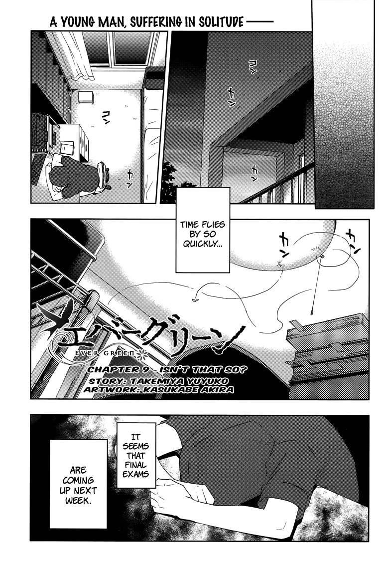 Evergreen (KASUKABE Akira) Chapter 9 page 2 - Chapter 9: Isn't That So?
