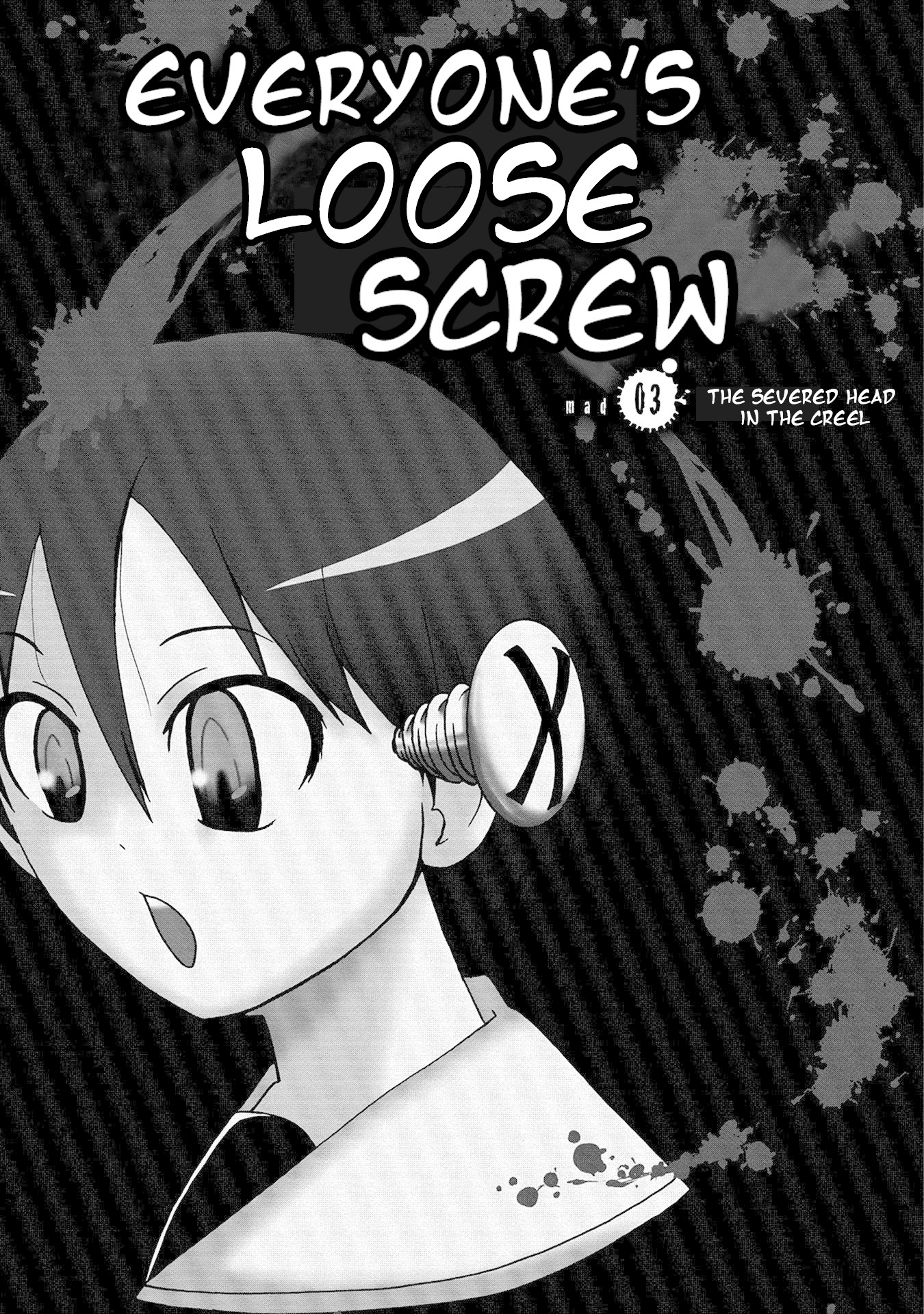 Everyone's Loose Screw Chapter 3 page 1 - Chapter 3: The Severed Head in the Creel