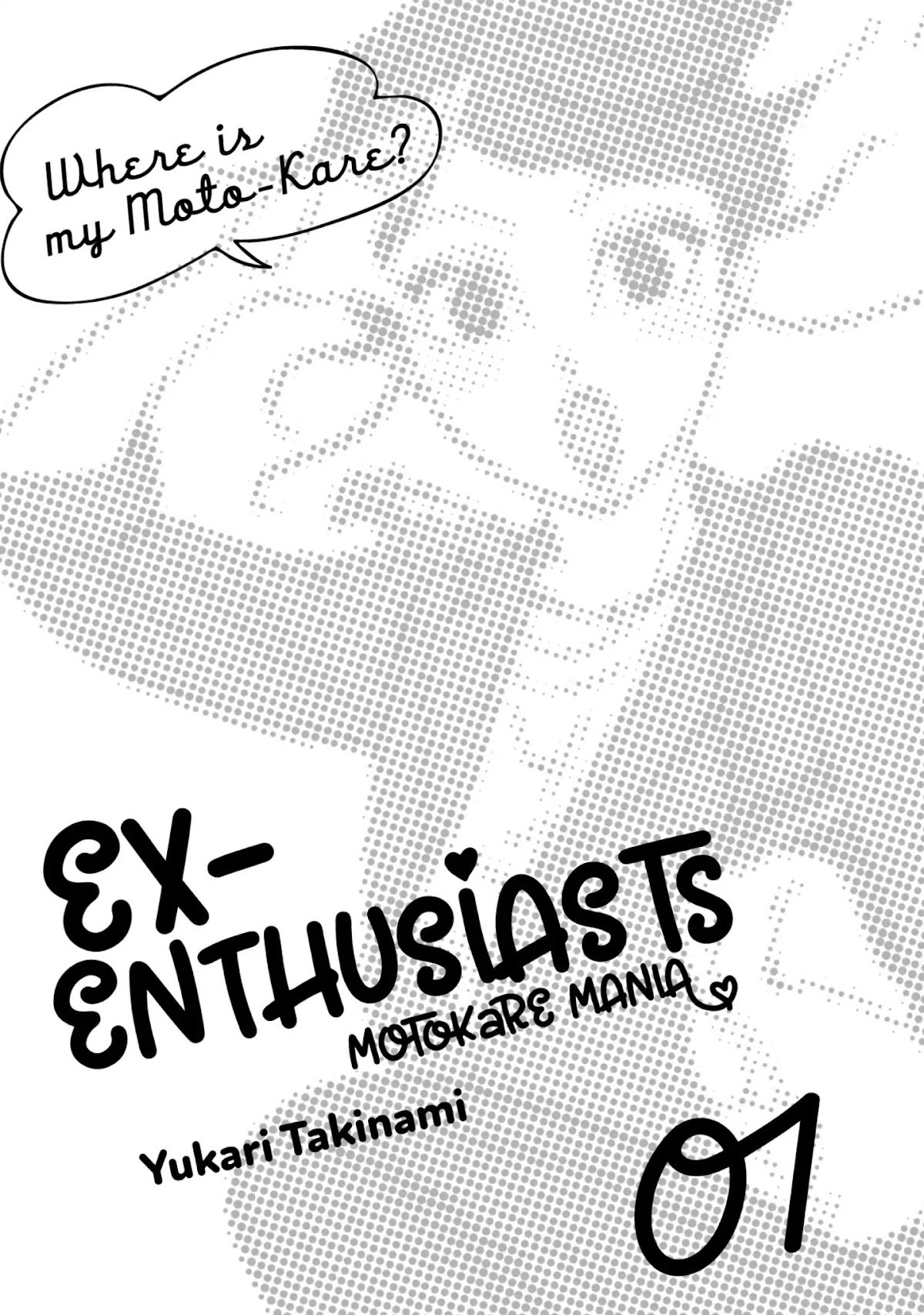 Ex-Enthusiasts: MotoKare Mania Chapter 1 page 2 - Chapter 1: Unforgettable