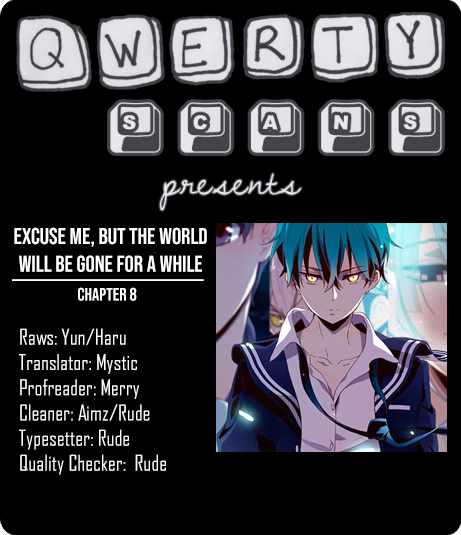 Excuse Me, But The World Will Be Gone For A While Chapter 8 page 2 - Chapter 8