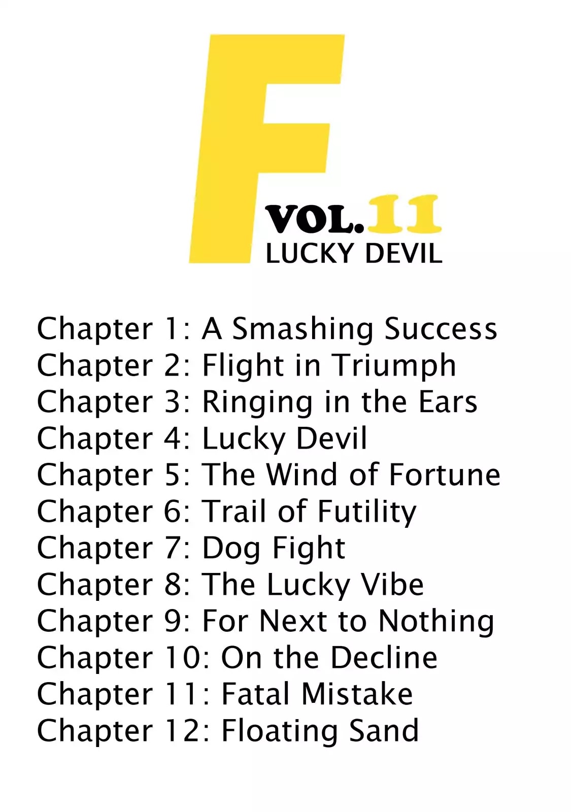 F (Noboru Rokuda) Chapter 11.1 page 4 - Vol.11 Chapter 1: A Smashing Success