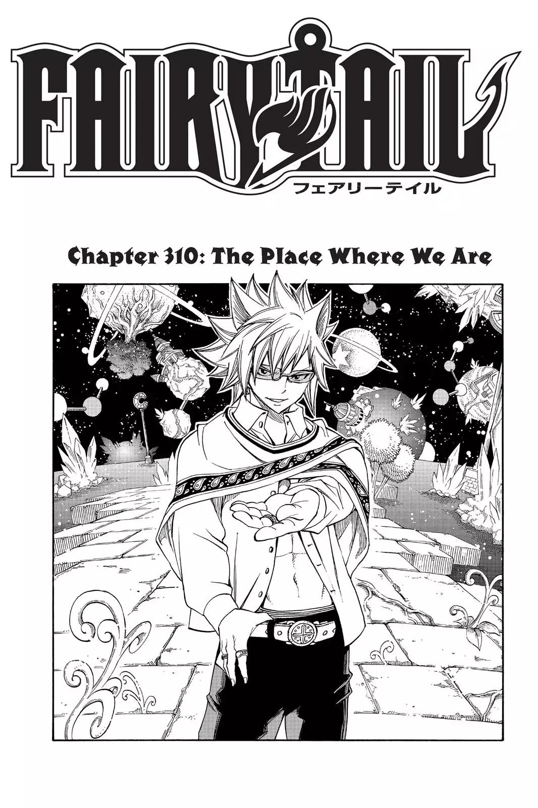 Fairy Tail Chapter 310 page 1 - Chapter 310: The Place Where We Are