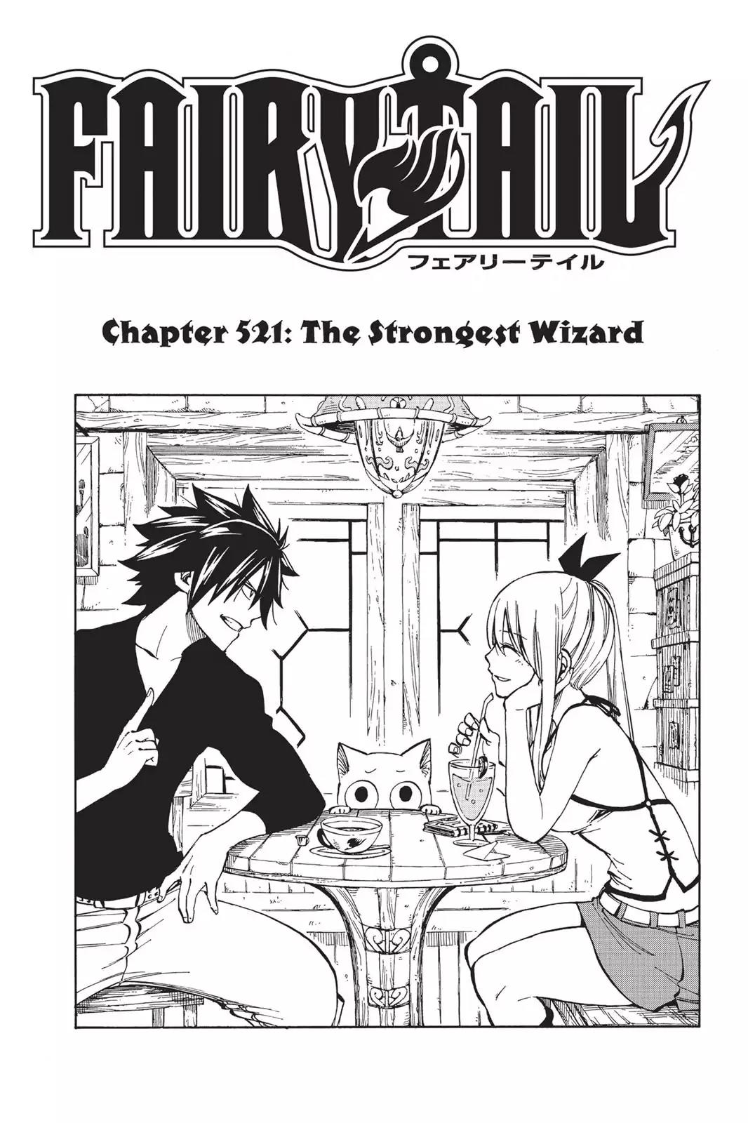 Fairy Tail Chapter 521 page 1 - Chapter 521: The Strongest Wizard