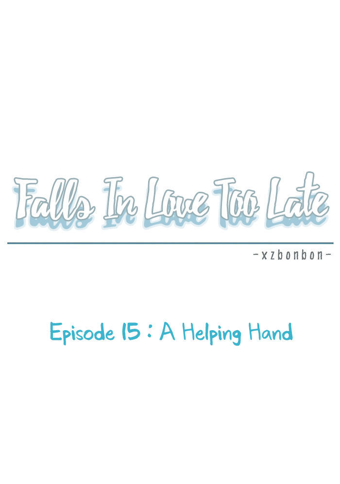 Falls In Love Too Late Chapter 15 page 24 - Chapter 15 : A Helping Hand