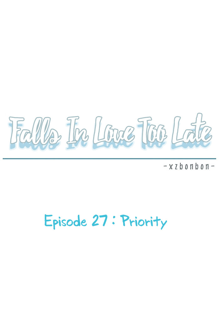 Falls In Love Too Late Chapter 27 page 23 - Chapter 27 : Priority