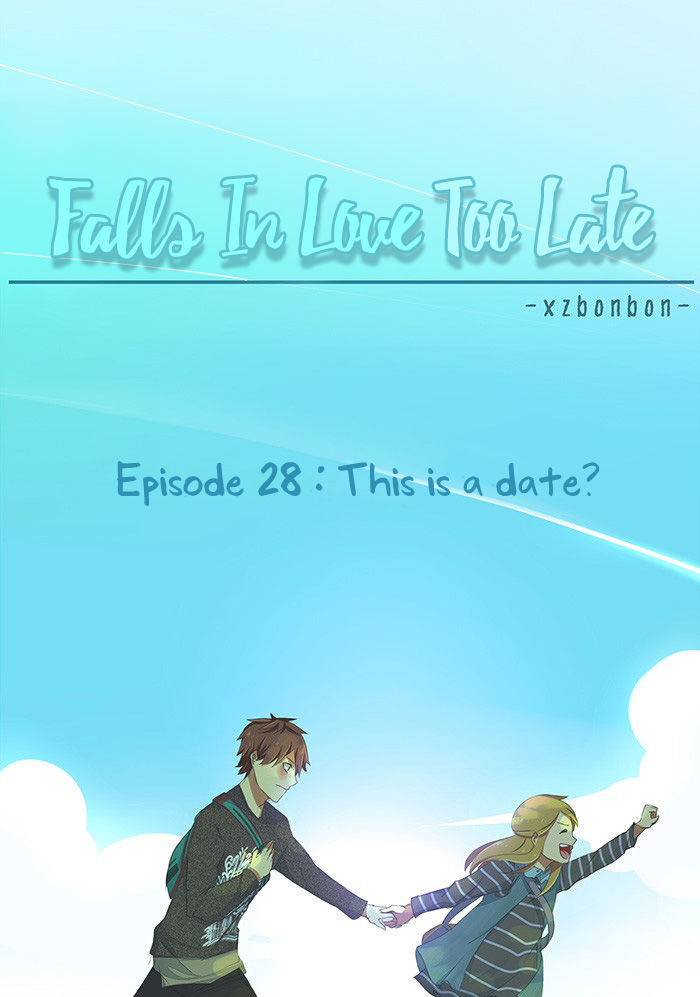 Falls In Love Too Late Chapter 28 page 16 - Chapter 28 : This is a date?