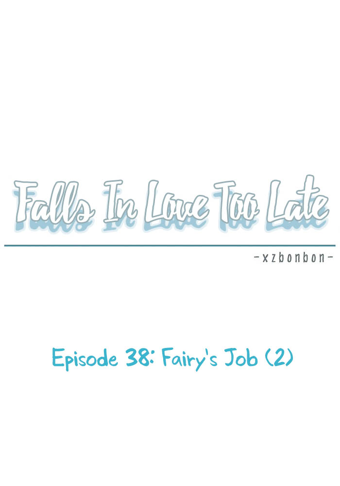 Falls In Love Too Late Chapter 38 page 5 - Chapter 38 : Fairy's Job (2)