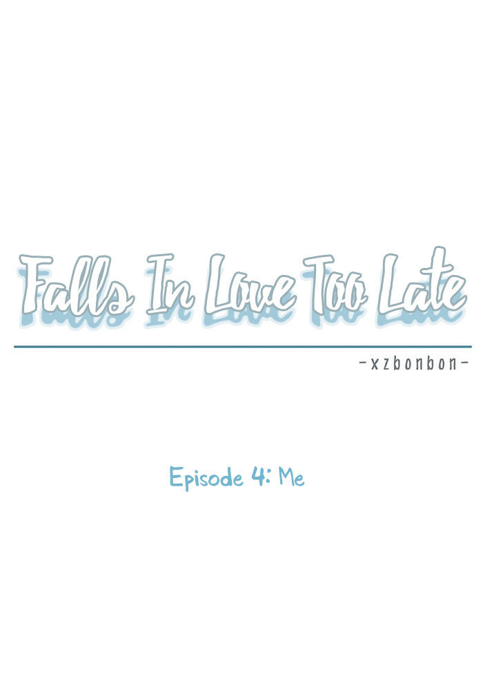 Falls In Love Too Late Chapter 4 page 9 - Chapter 4 : Me
