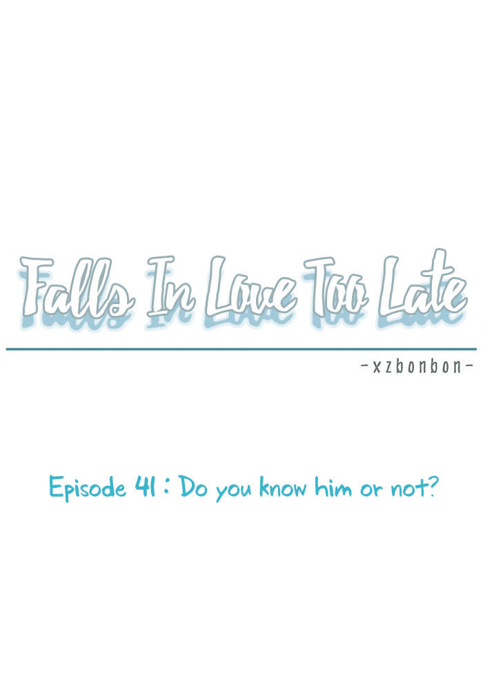 Falls In Love Too Late Chapter 41 page 5 - Chapter 41