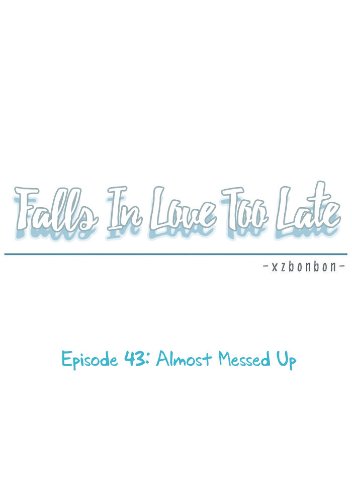 Falls In Love Too Late Chapter 43 page 10 - Chapter 43