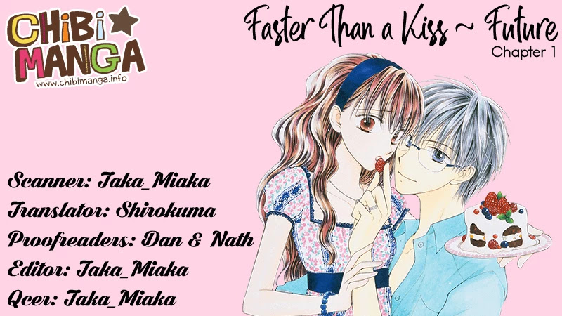Faster Than a Kiss - Future Chapter 1 page 1 - Chapter 1