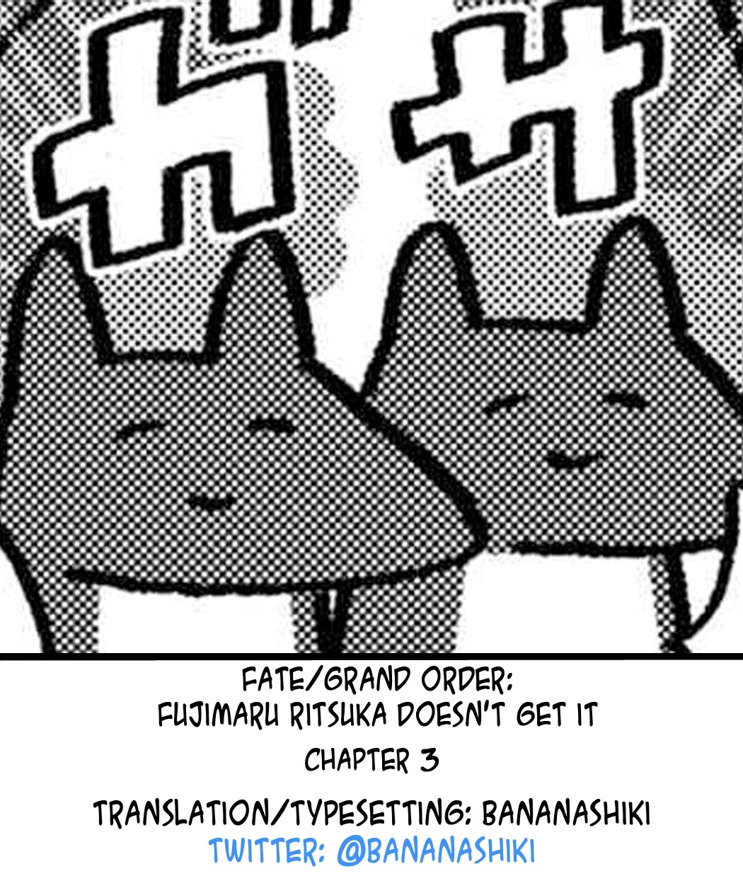 Fate/Grand Order: Fujimaru Ritsuka Doesn't Get it Chapter 3 page 5 - Chapter 3