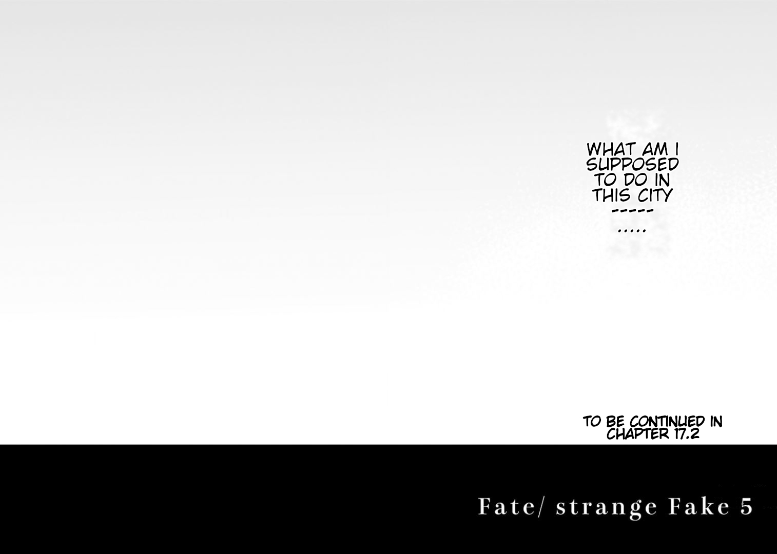 Fate/Strange Fake Chapter 17.1 page 22 - Chapter 17.1: End of Escape