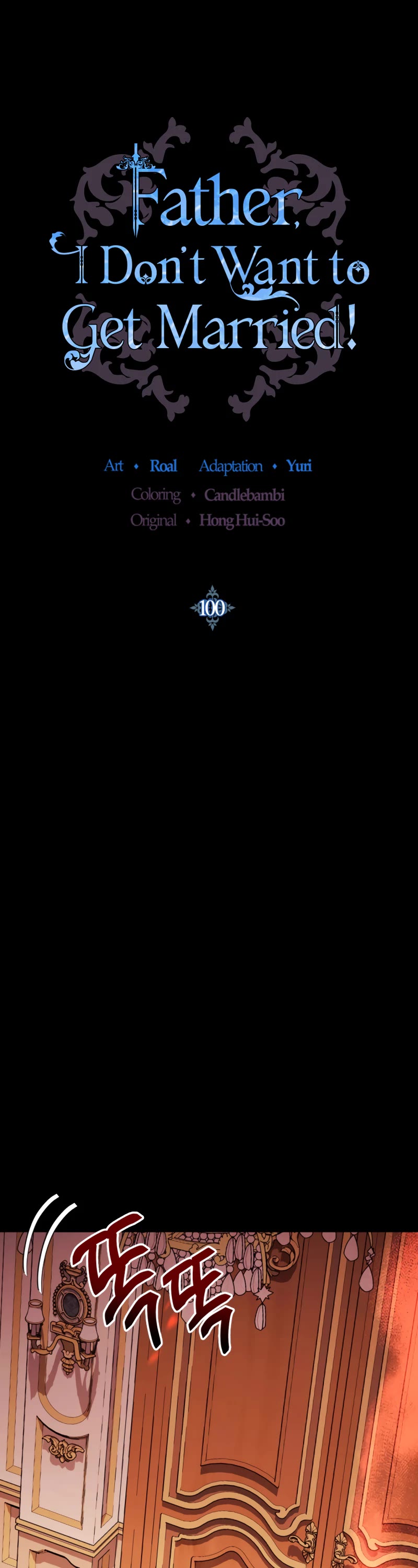 Father, I Don’t Want to Get Married! Chapter 100 page 2 - Chapter 100