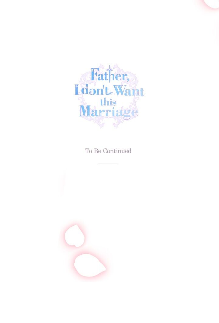 Father, I Don’t Want to Get Married! Chapter 32 page 55 - Chapter 32