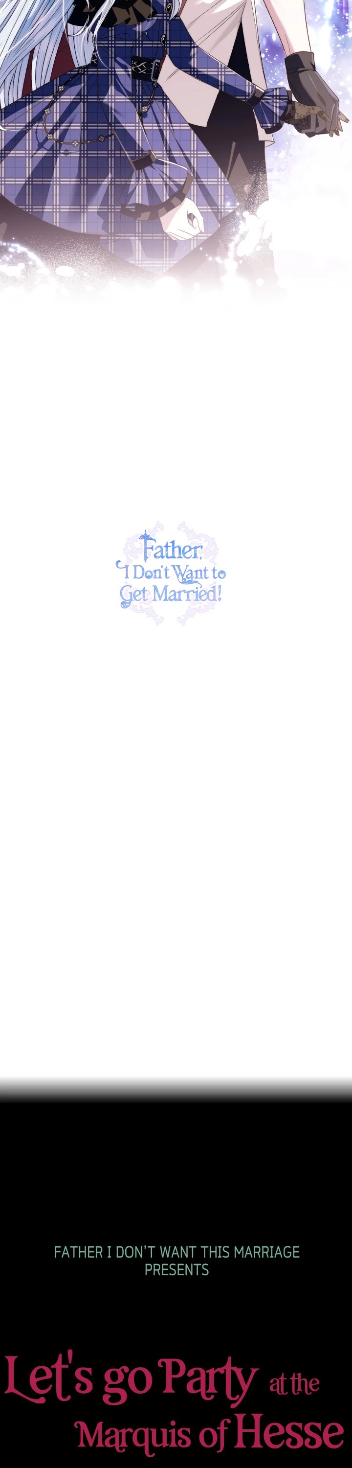 Father, I Don’t Want to Get Married! Chapter 63 page 48 - Chapter 63
