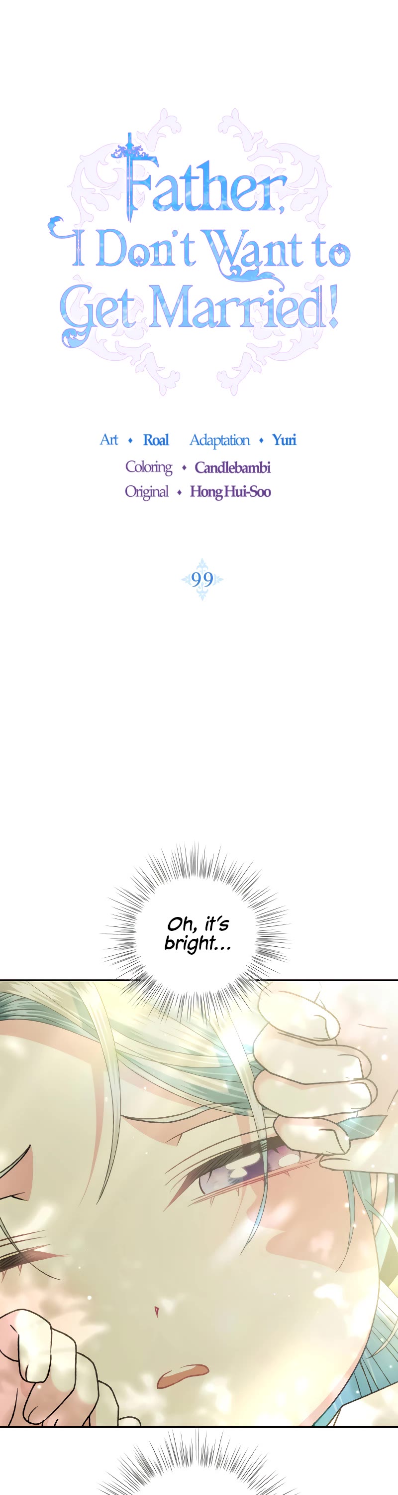 Father, I Don’t Want to Get Married! Chapter 99 page 2 - Chapter 99