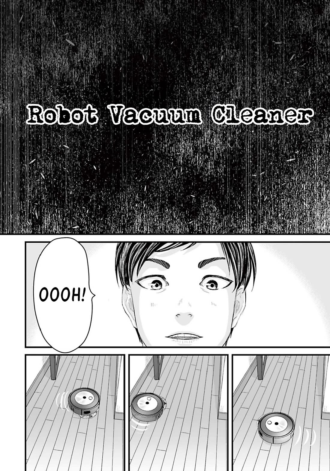 Fear: Reiwa Ghost Story Chapter 9 page 2 - Chapter 9: Robot Vacuum Cleaner