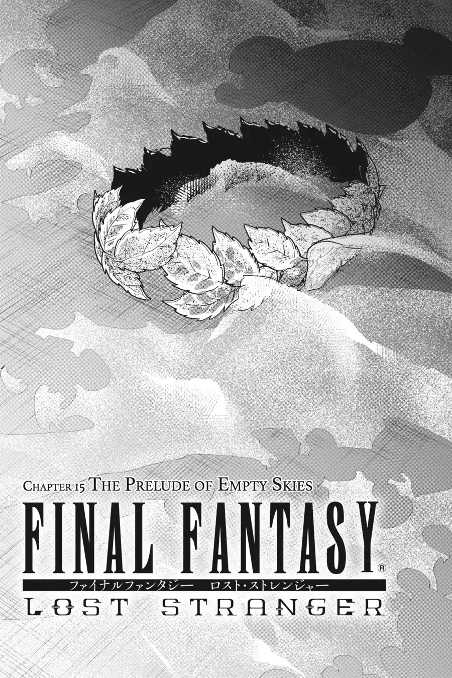Final Fantasy: Lost Stranger Chapter 15 page 2 - Chapter 15: The Prelude of Empty Skies