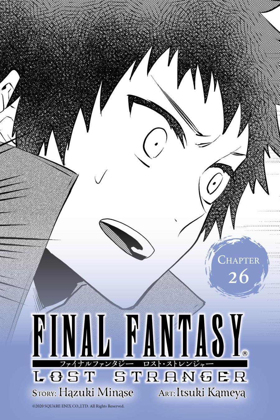 Final Fantasy: Lost Stranger Chapter 26 page 1 - Chapter 26